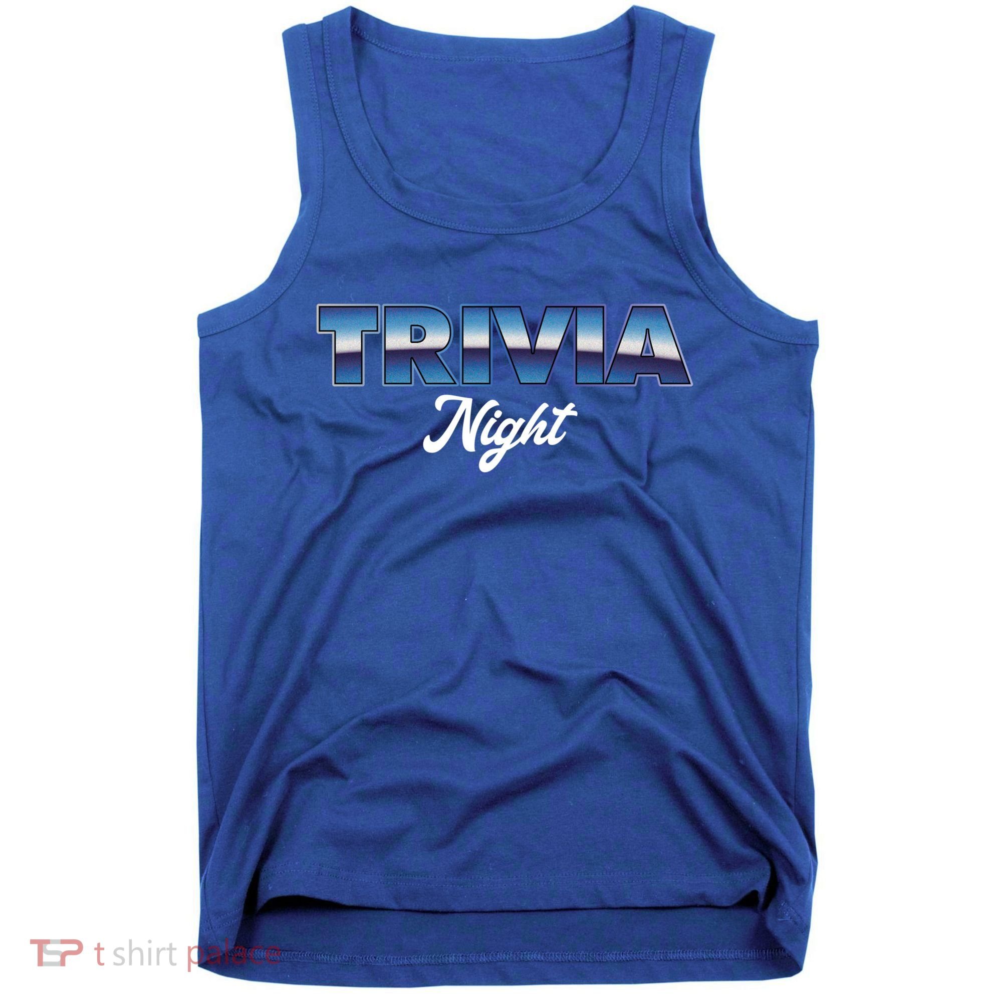Trivia Night Show Pub Game Quiz Trivia Night Cool Gift Tank Top