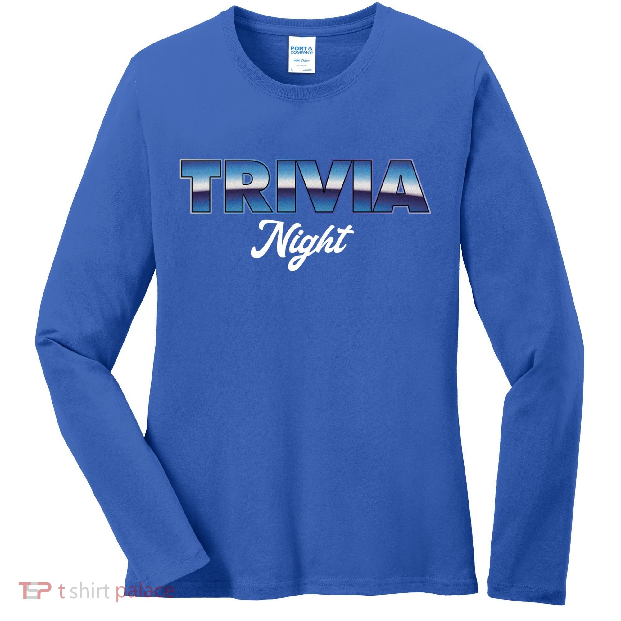 Trivia Night Show Pub Game Quiz Trivia Night Cool Gift Women's Long Sleeve Shirt