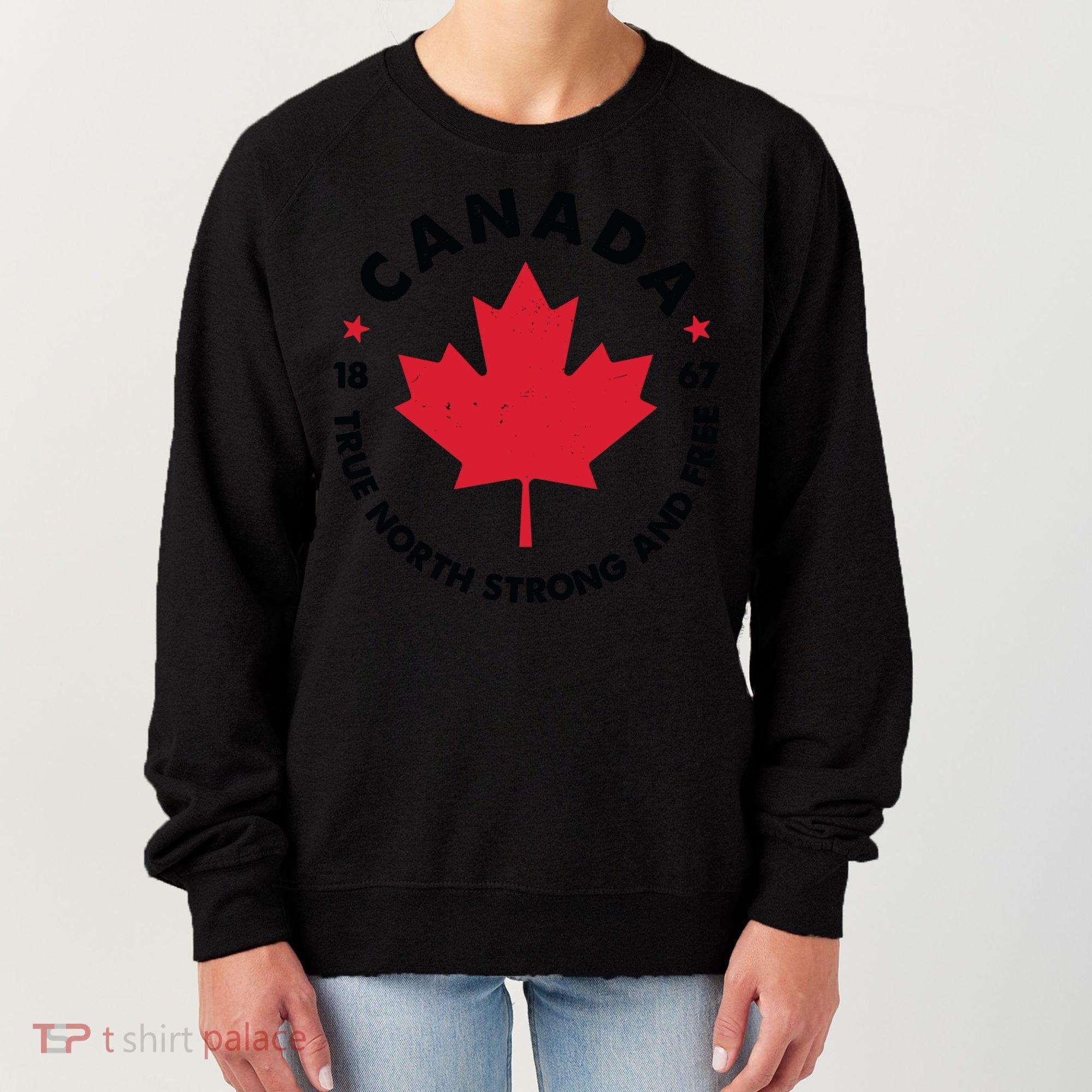 True North Strong And Free Canada Women's Sweatshirt