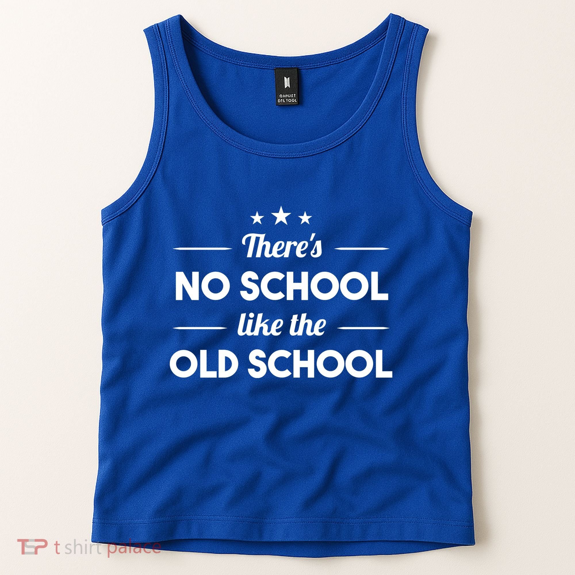 There's No School Like Old School Tank Top