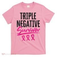 Triple Negative Survivor TNBC Breast Cancer Awareness T-Shirt thumb 0