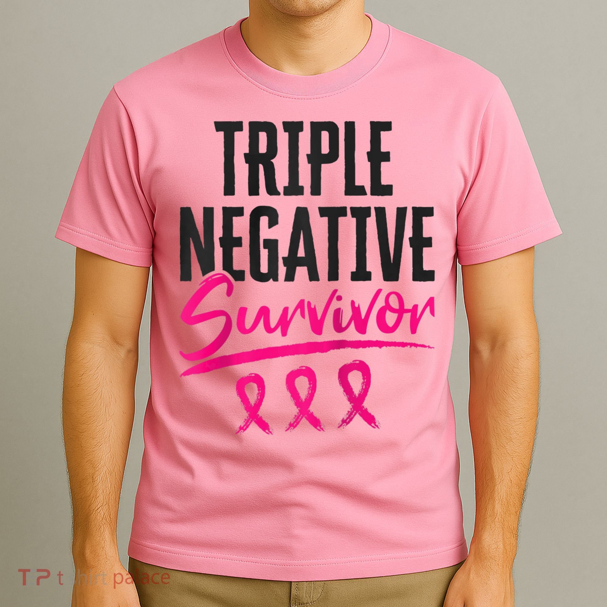 Triple Negative Survivor TNBC Breast Cancer Awareness T-Shirt