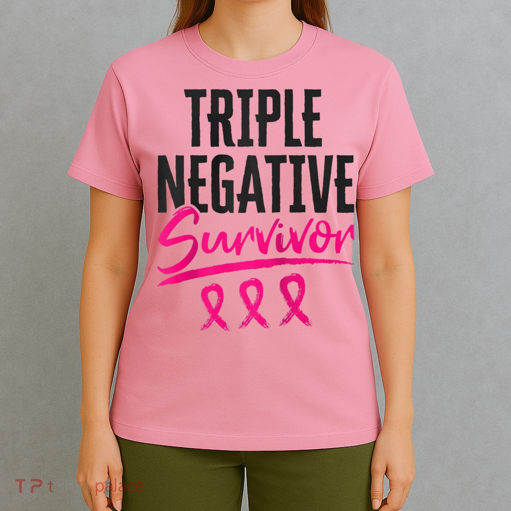 Triple Negative Survivor TNBC Breast Cancer Awareness T-Shirt