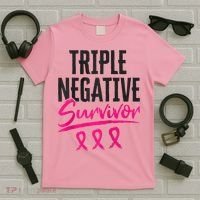 Triple Negative Survivor TNBC Breast Cancer Awareness T-Shirt thumb 5