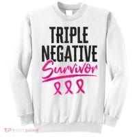 Triple Negative Survivor TNBC Breast Cancer Awareness Sweatshirt thumb 0