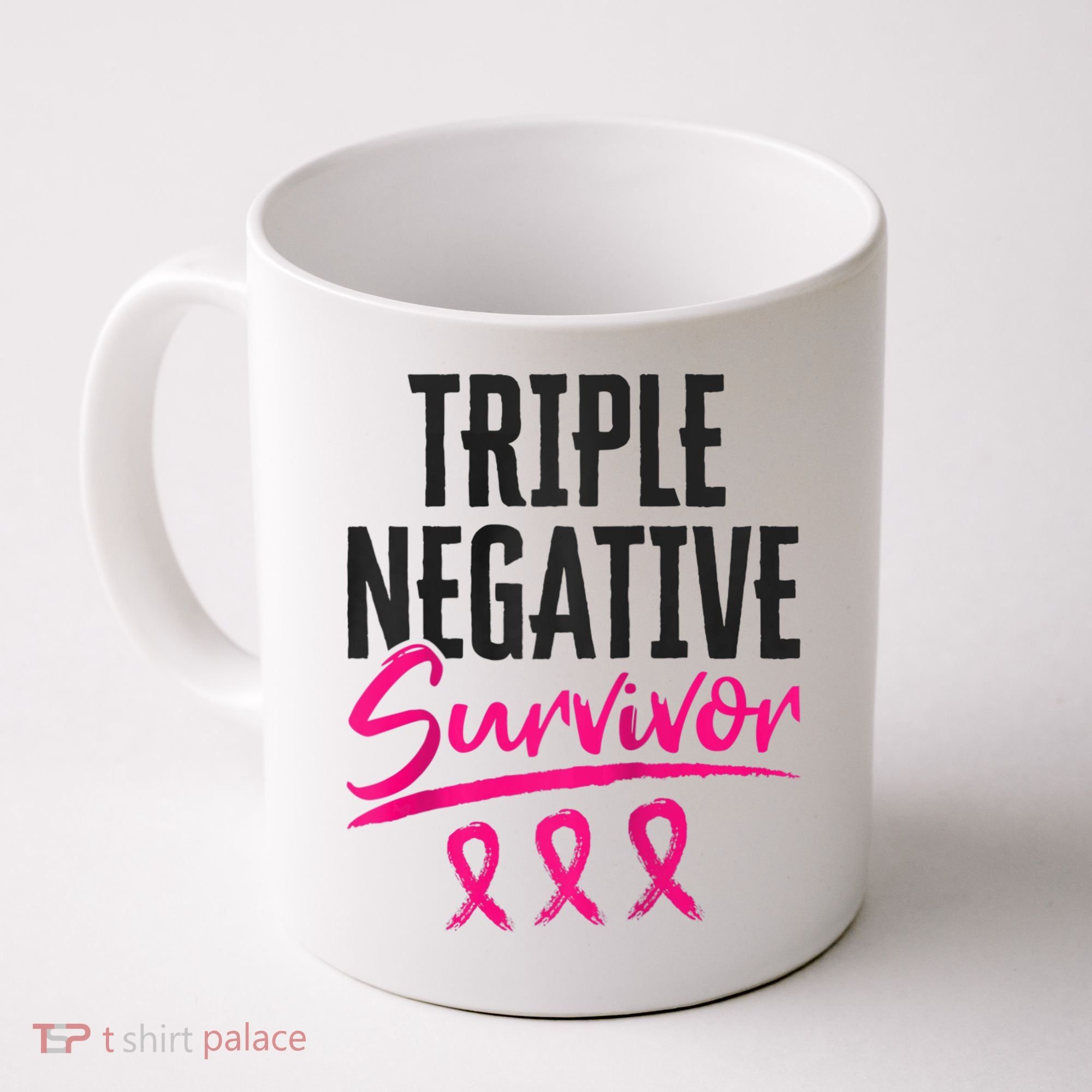 Triple Negative Survivor TNBC Breast Cancer Awareness Coffee Mug