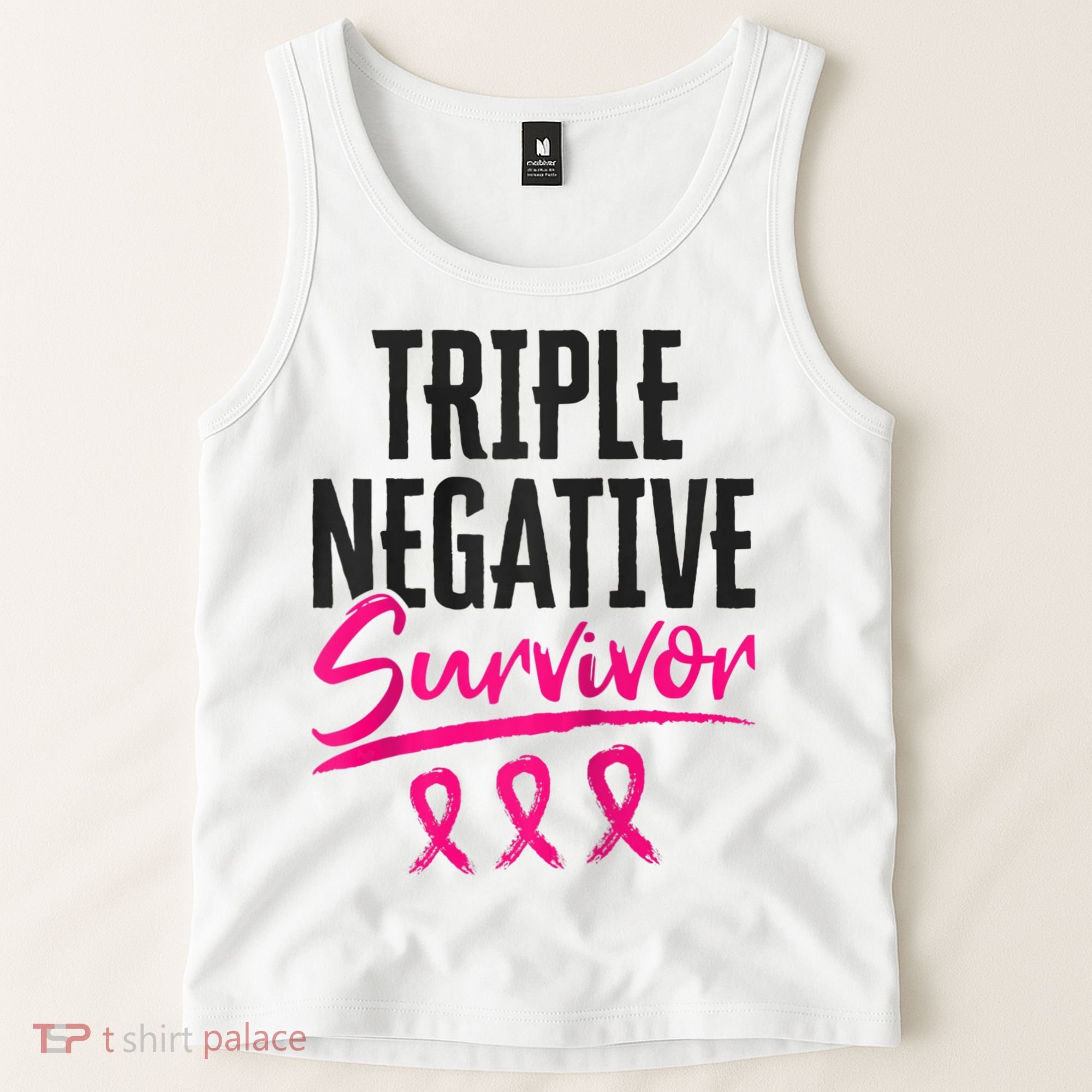 Triple Negative Survivor TNBC Breast Cancer Awareness Tank Top