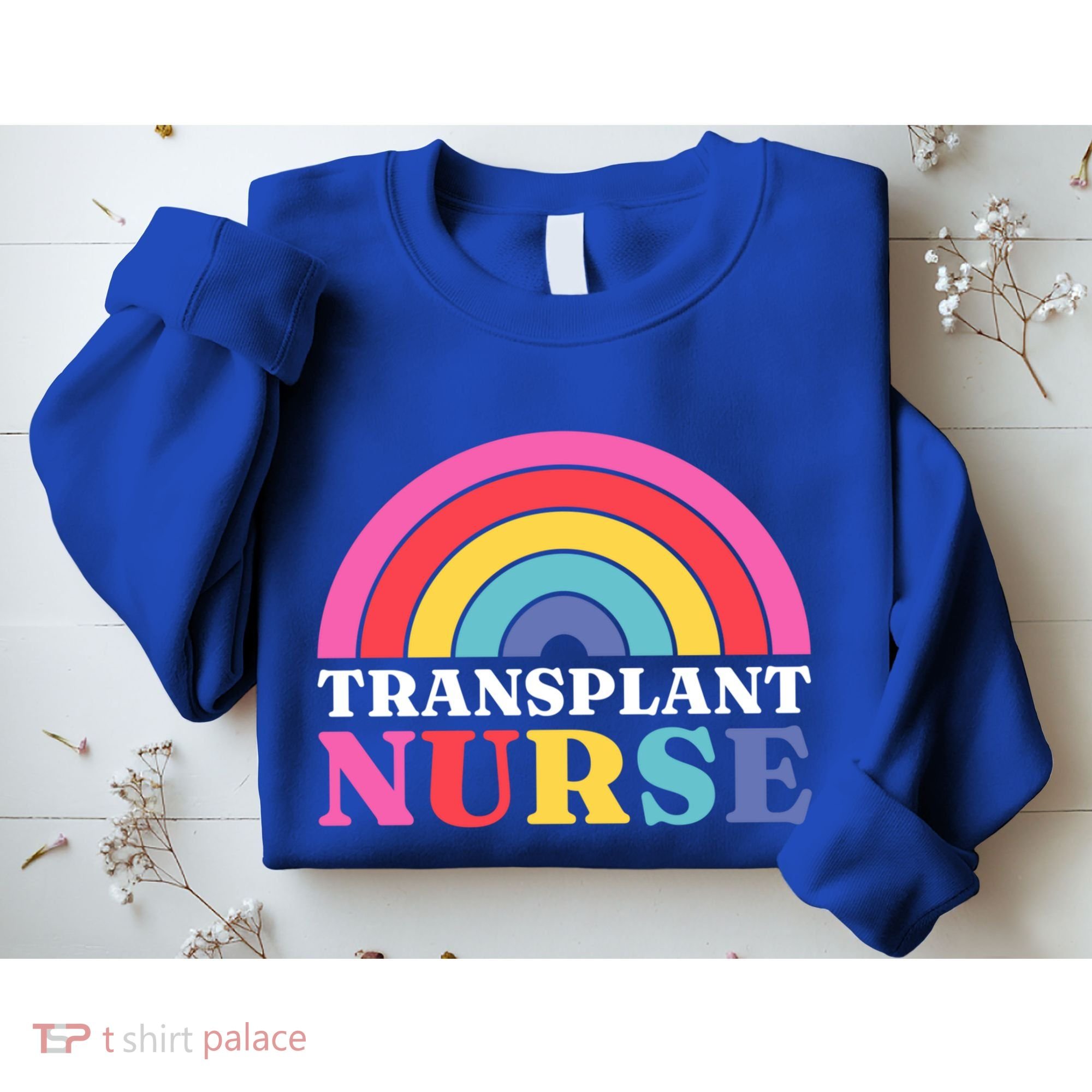 Transplant Nurse Squad Medical Organ Transplant Nurse Cool Gift Sweatshirt