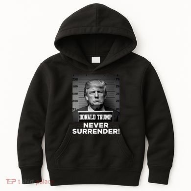 Trump Never Surrender 2024 Mugshot Kids Hoodie