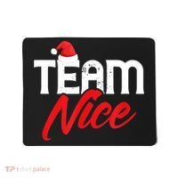 Team Nice Shirt Funny Couple Matching Outfit Team Naughty TShirt Mousepad thumb 0