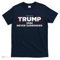 Trump Never Surrender 2024 T-Shirt thumb 0