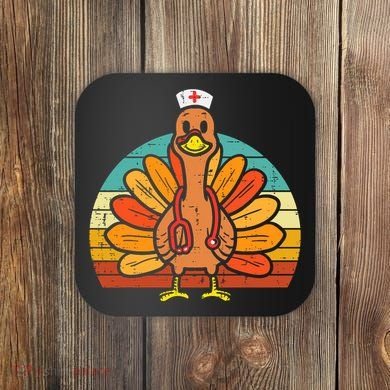 Turkey Nurse Stethoscope Thanksgiving Fall Scrub Top Coaster