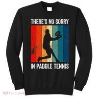 ThreS No Sorry In Paddle Tennis Sweatshirt thumb 0