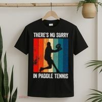 ThreS No Sorry In Paddle Tennis T-Shirt thumb 2