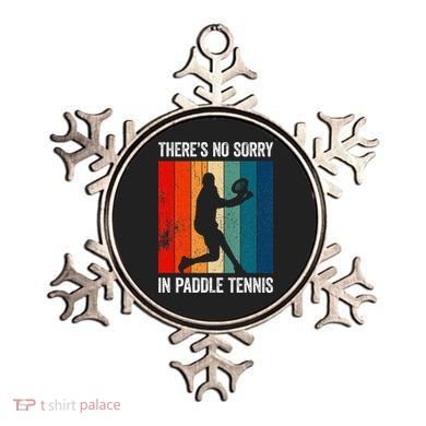 ThreS No Sorry In Paddle Tennis Ornament