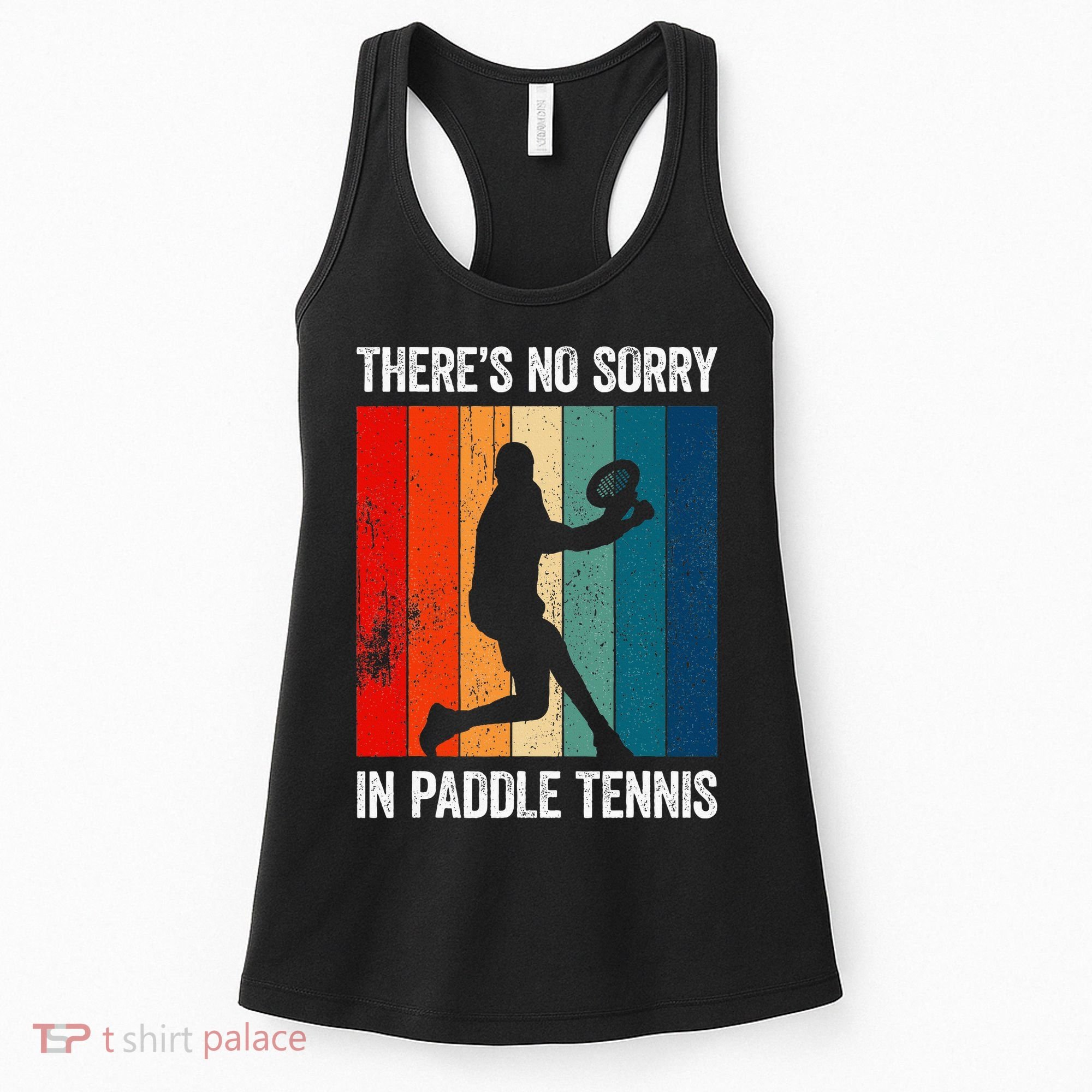ThreS No Sorry In Paddle Tennis Women's Tank Top