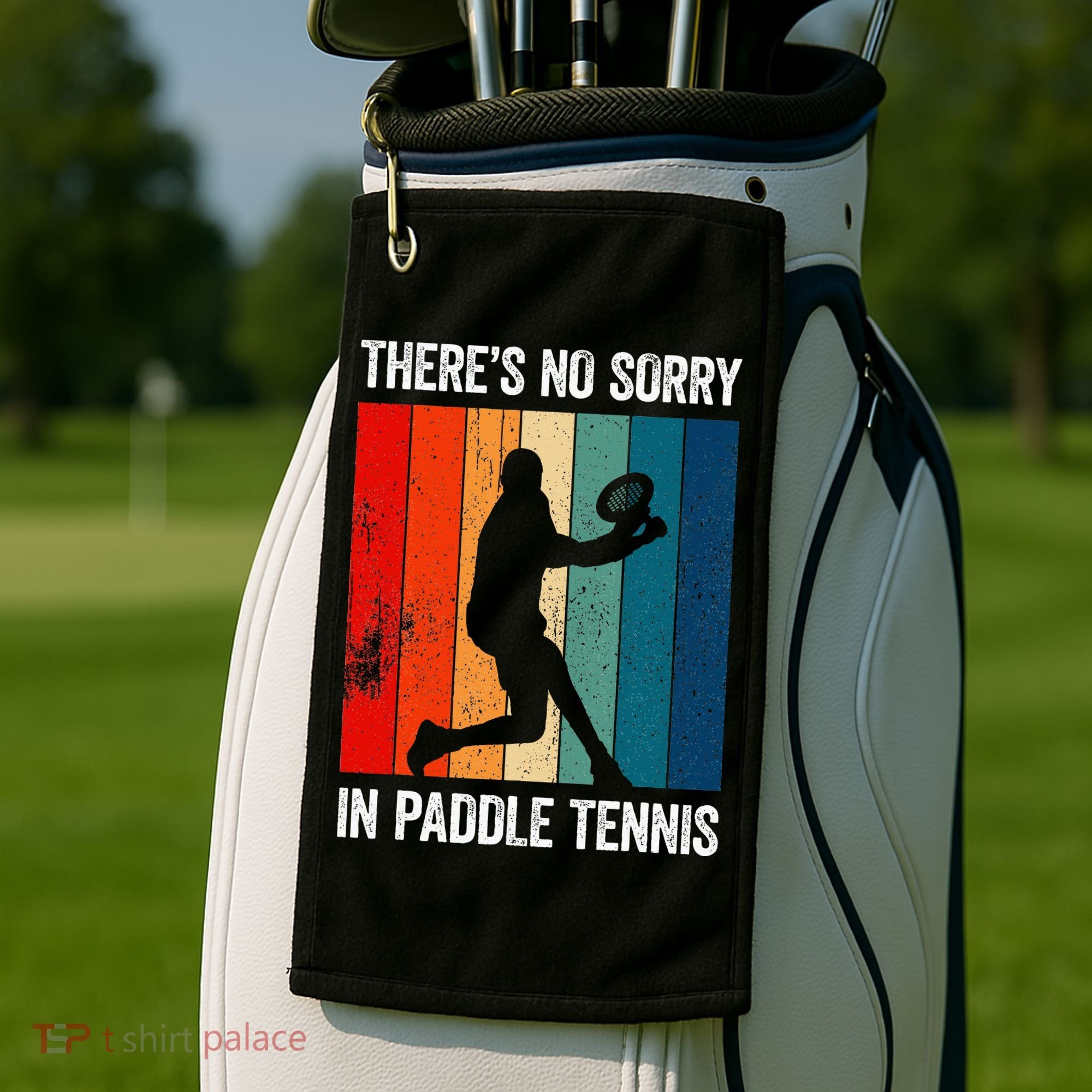 ThreS No Sorry In Paddle Tennis Golf Towel
