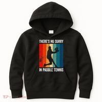 ThreS No Sorry In Paddle Tennis Kids Hoodie thumb 0
