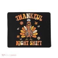 Thankful Night Shift Nurse Groovy Thanksgiving Turkey Nurse Mousepad thumb 0