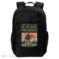 ThereS No Such Thing As Too Much Firewood Woodworking. Backpack thumb 0