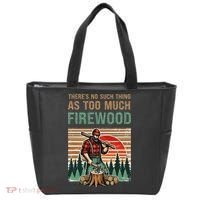 ThereS No Such Thing As Too Much Firewood Woodworking. Tote Bag thumb 0