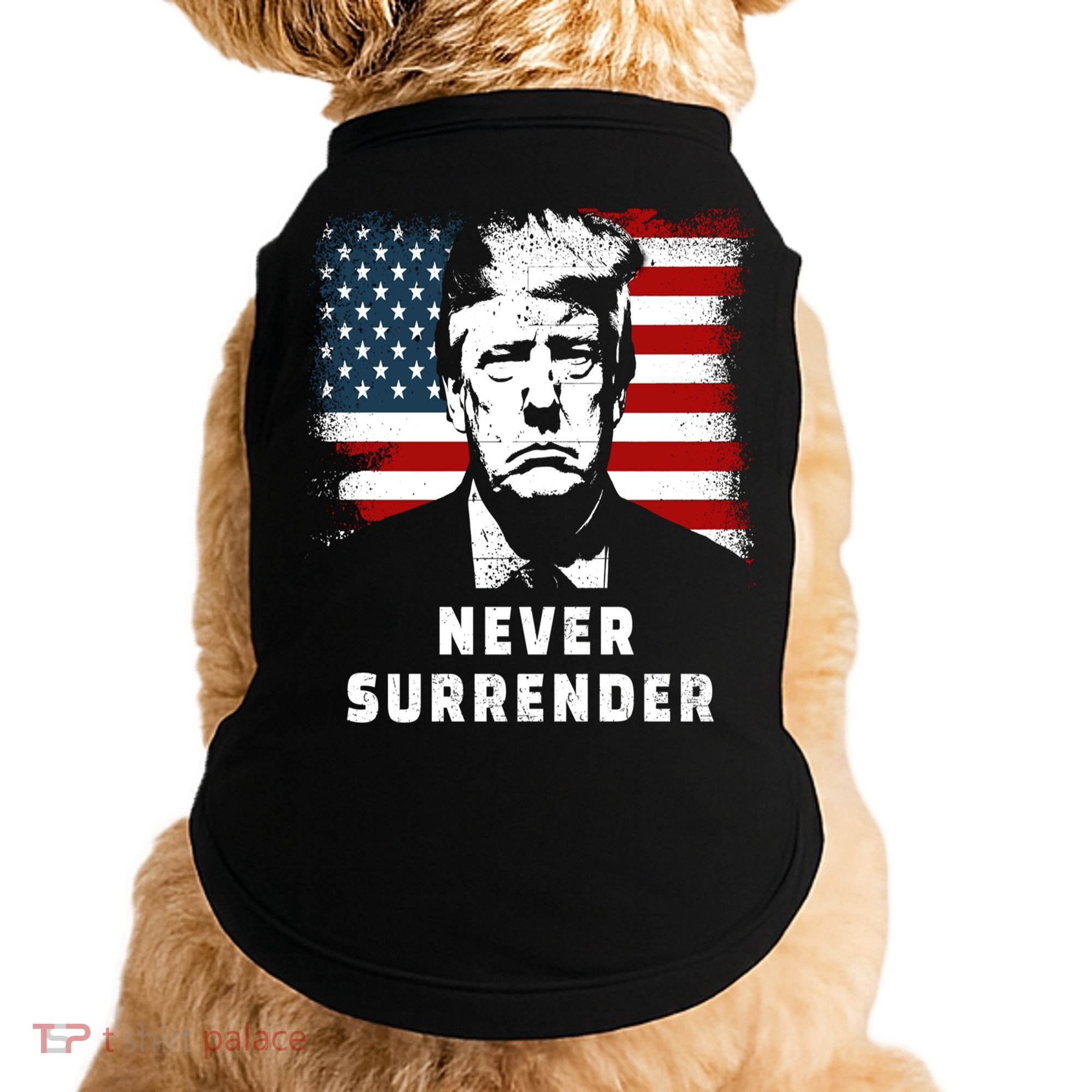 Trump Never Surrender Doggie Tank