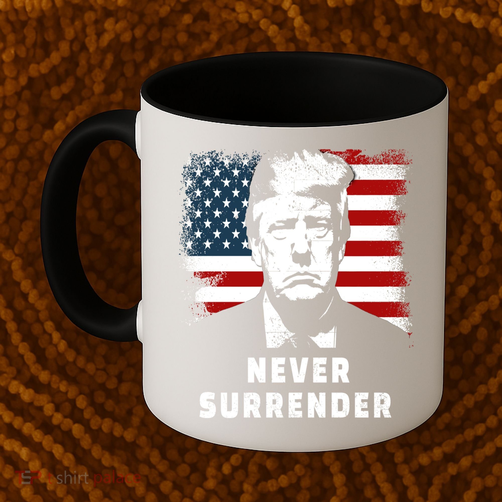 Trump Never Surrender Coffee Mug