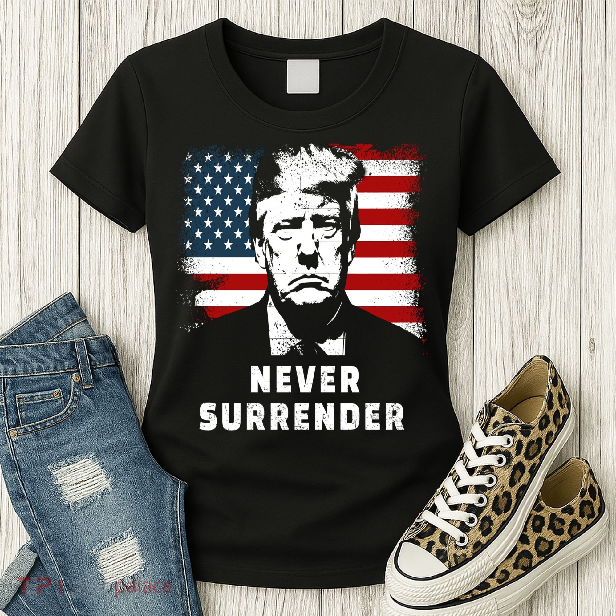 Trump Never Surrender Women's T-Shirt