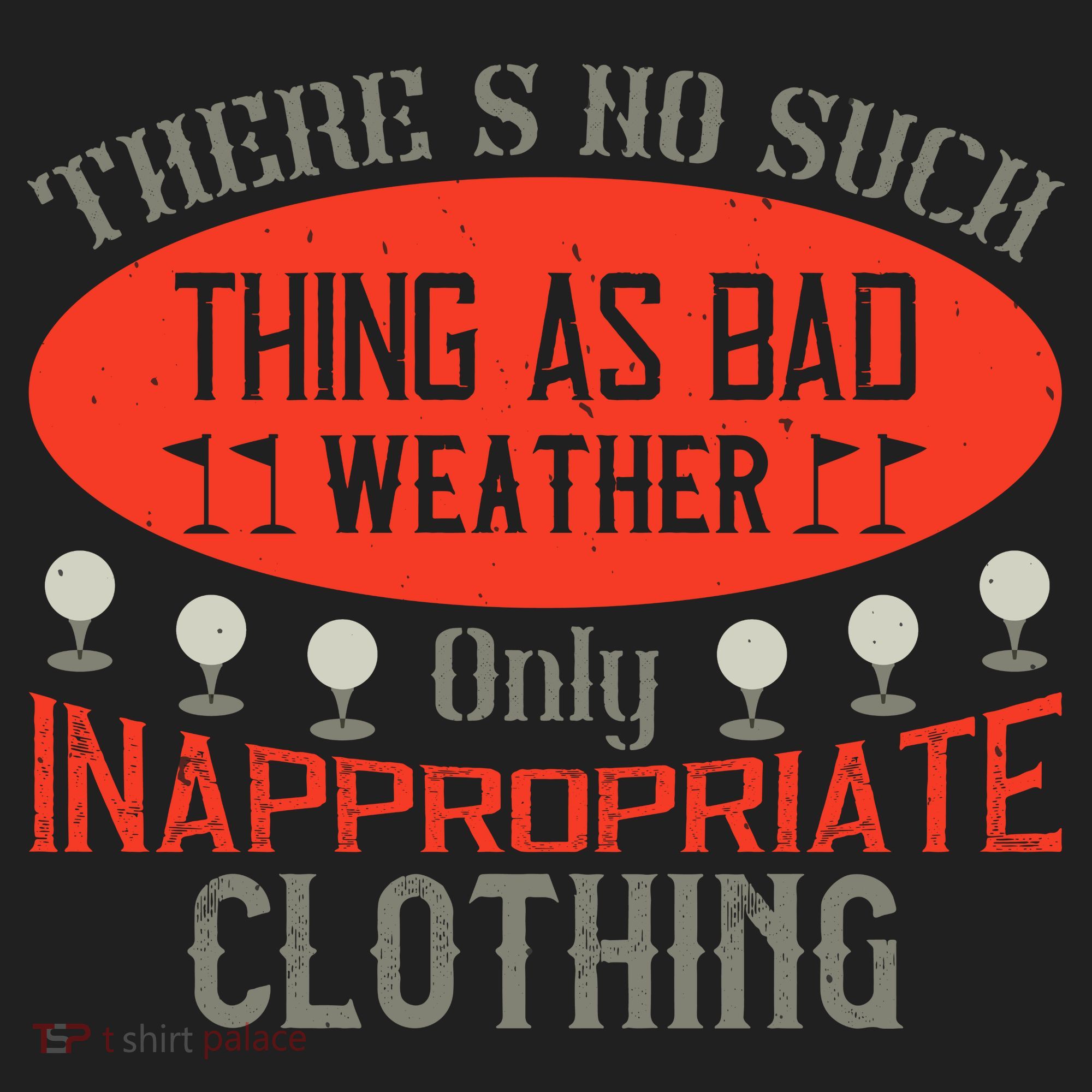There’s No Such Thing As Bad Weather, Only Inappropriate Clothing Hat