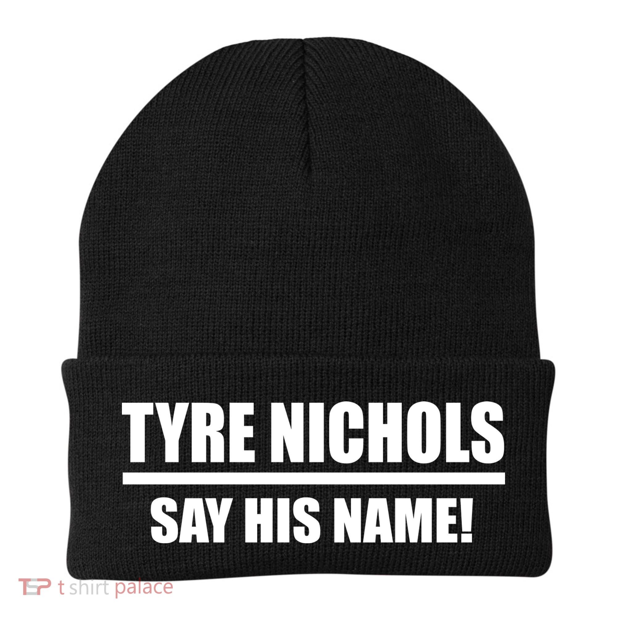 Tyre Nichols Say His Name! Beanie