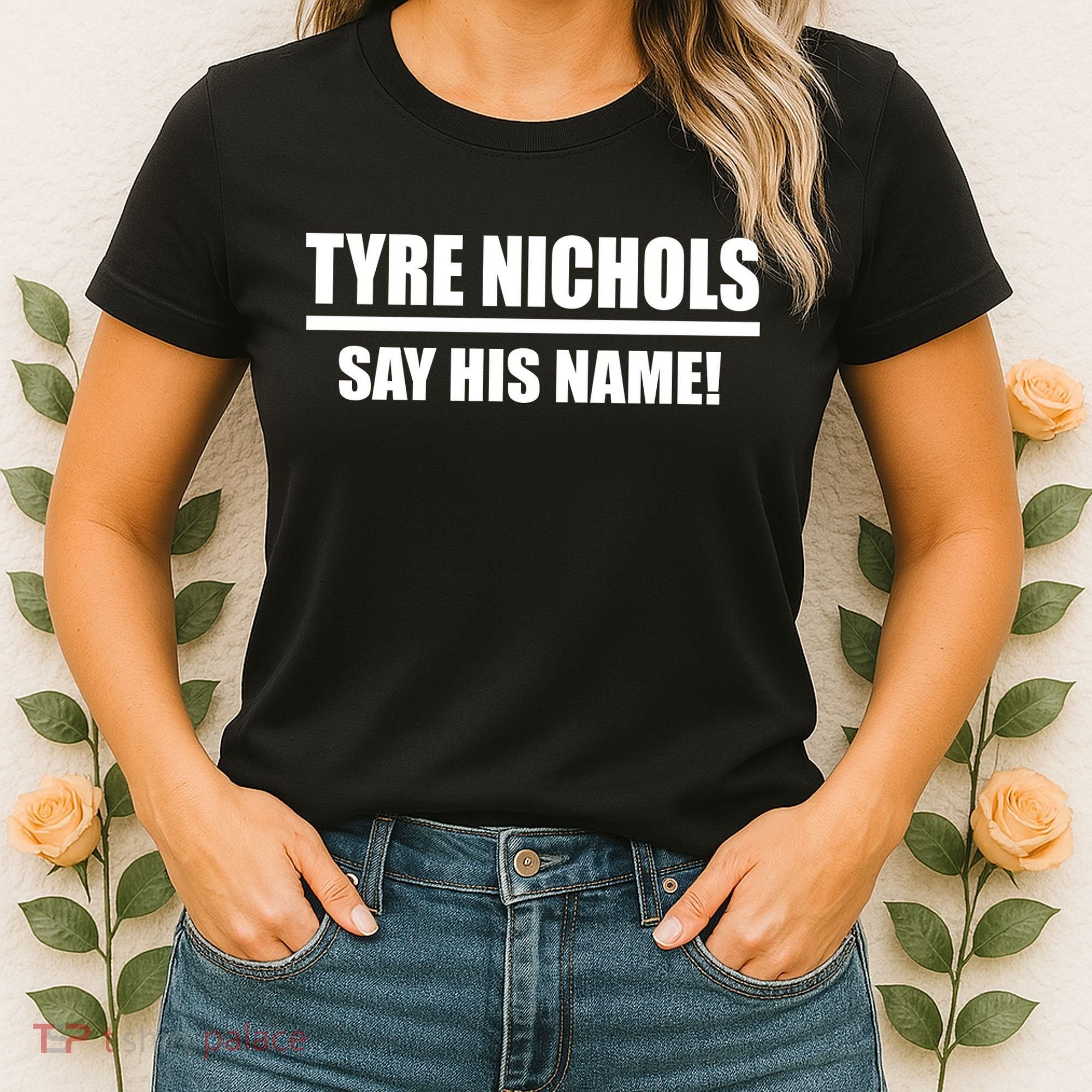 Tyre Nichols Say His Name! Women's T-Shirt