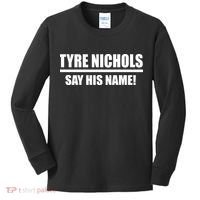 Tyre Nichols Say His Name! Kids Long Sleeve Shirt thumb 0