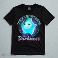 Theres No Sunshine Only Darkness Shiny T-Shirt thumb 5