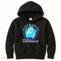 Theres No Sunshine Only Darkness Shiny Kids Hoodie thumb 0