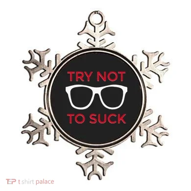 Try Not To Suck Funny Baseball Ornament
