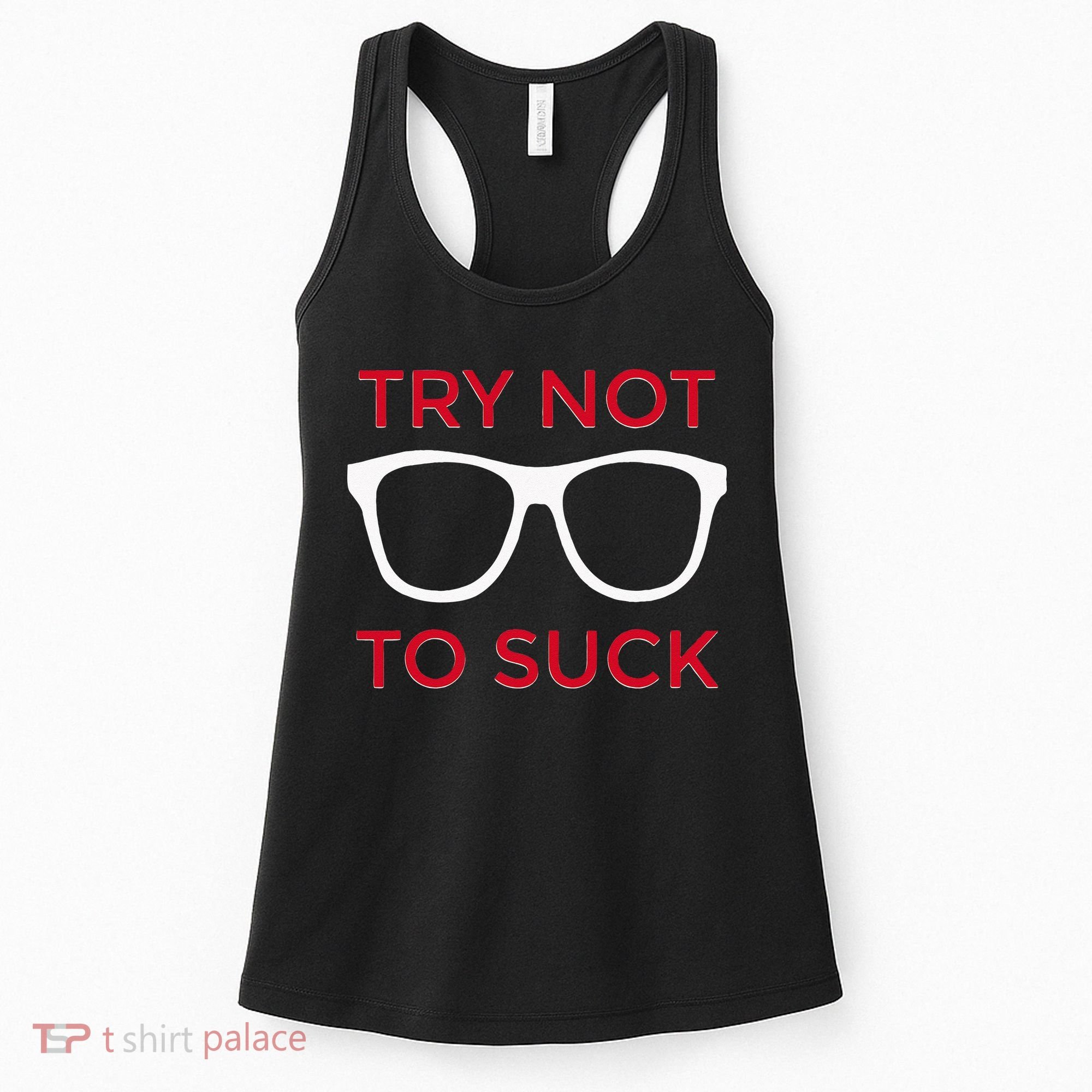 Try Not To Suck Funny Baseball Women's Tank Top