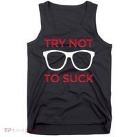 Try Not To Suck Funny Baseball Tank Top thumb 0