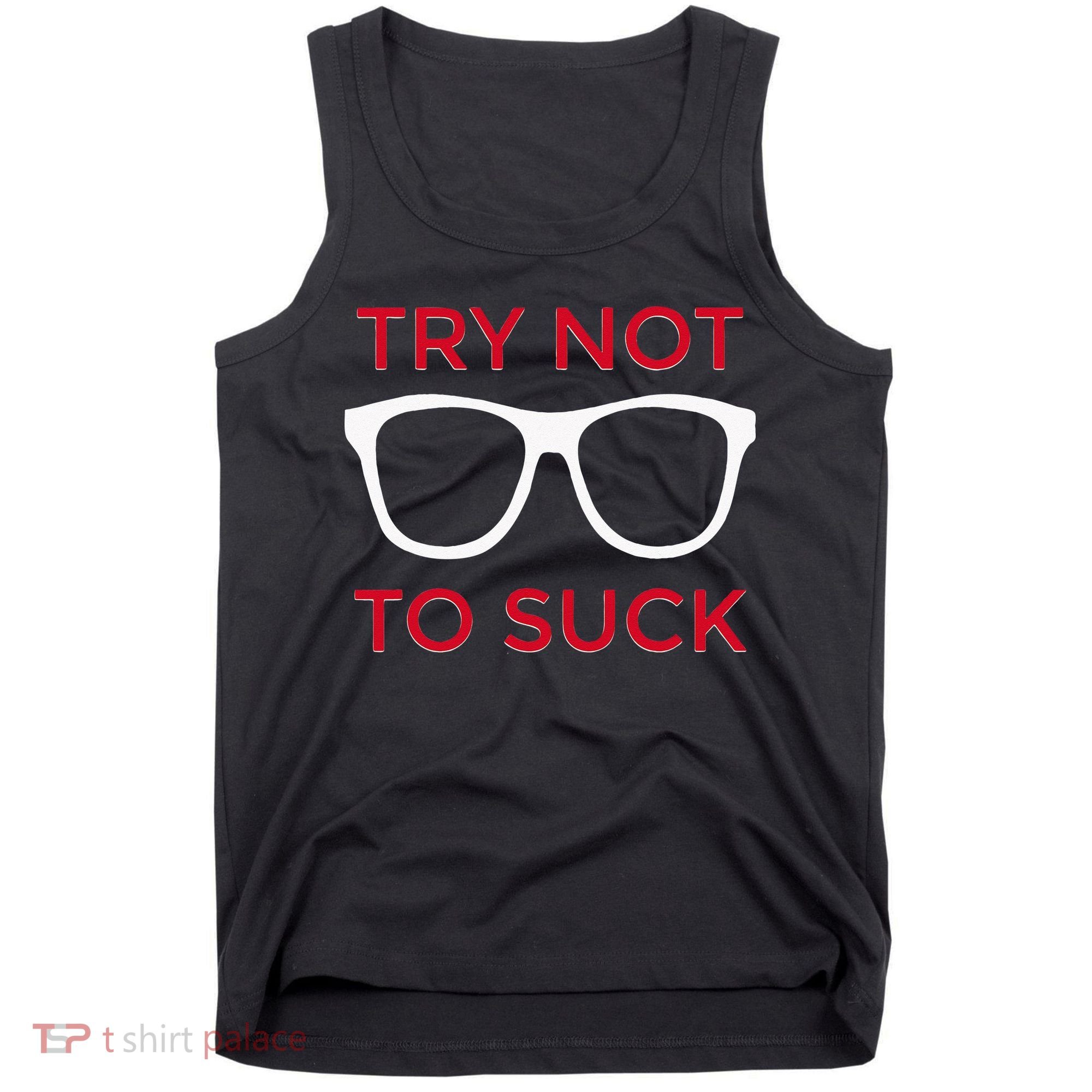 Try Not To Suck Funny Baseball Tank Top