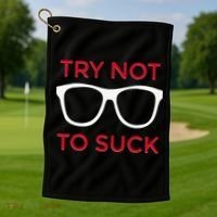 Try Not To Suck Funny Baseball Golf Towel thumb 1