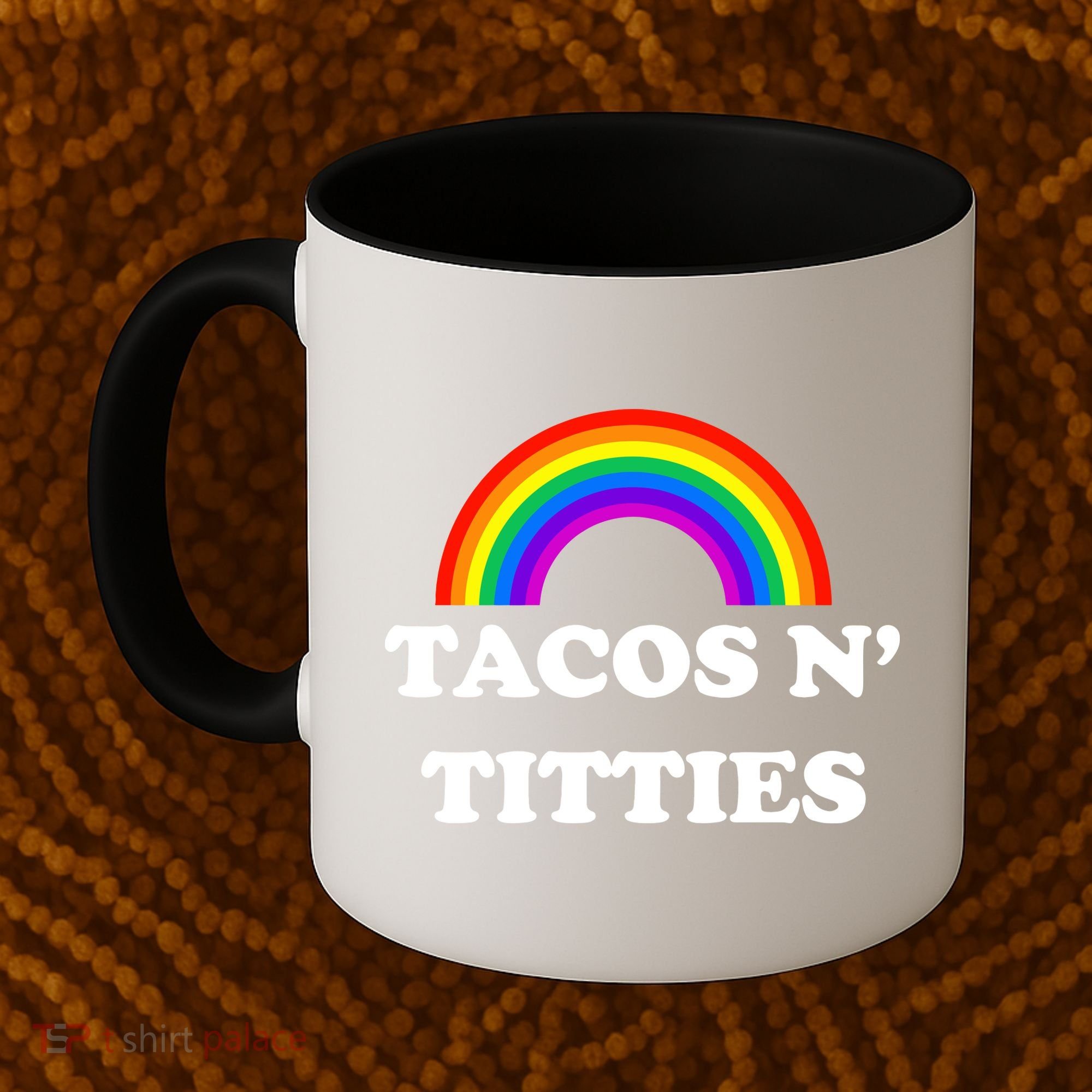 Tacos N Titties Pride Month Lgbtq Coffee Mug