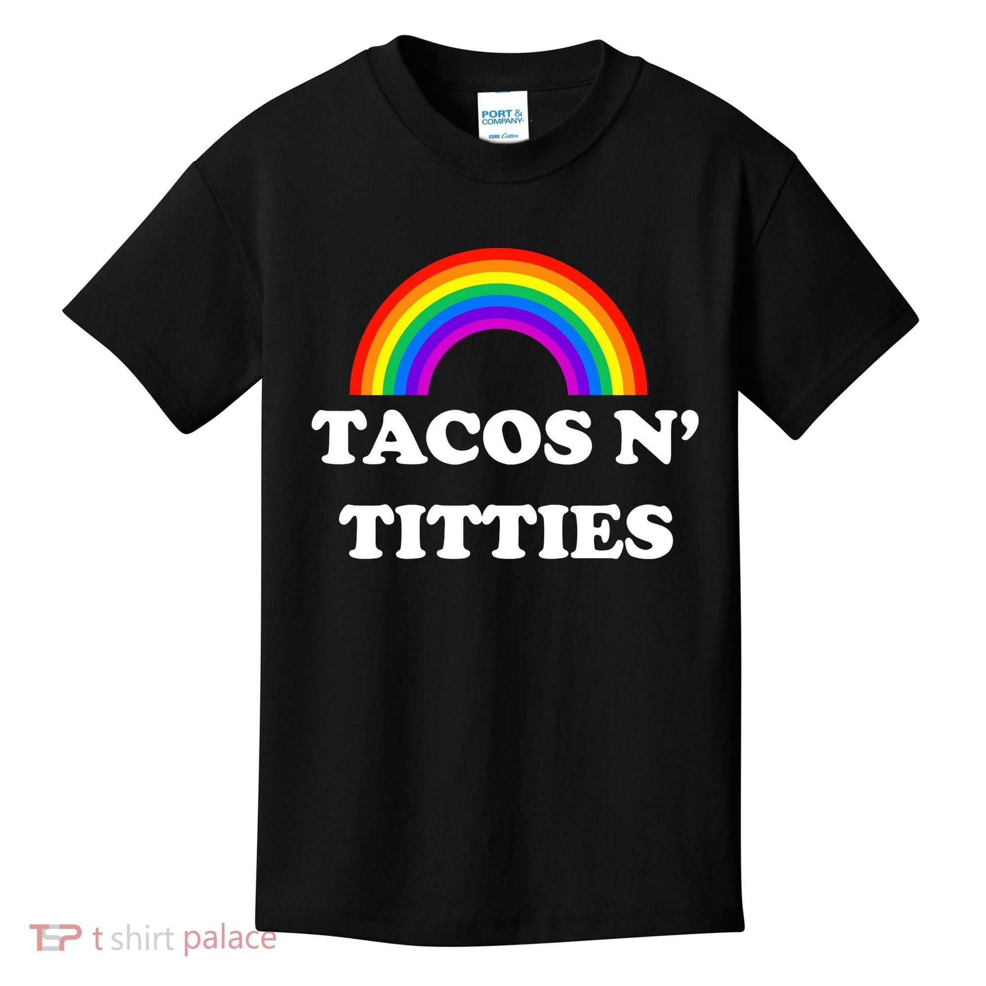 Tacos N Titties Pride Month Lgbtq Kids T-Shirt