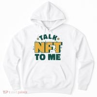 Talk NFT To Me Hoodie thumb 0