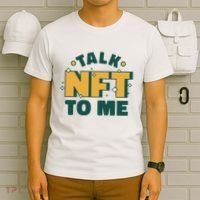 Talk NFT To Me T-Shirt thumb 6