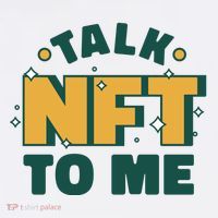 Talk NFT To Me T-Shirt thumb 7