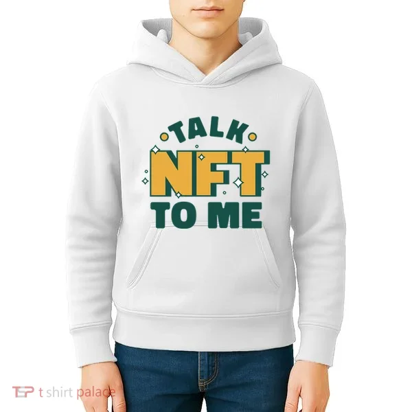 Talk NFT To Me Kids Hoodie