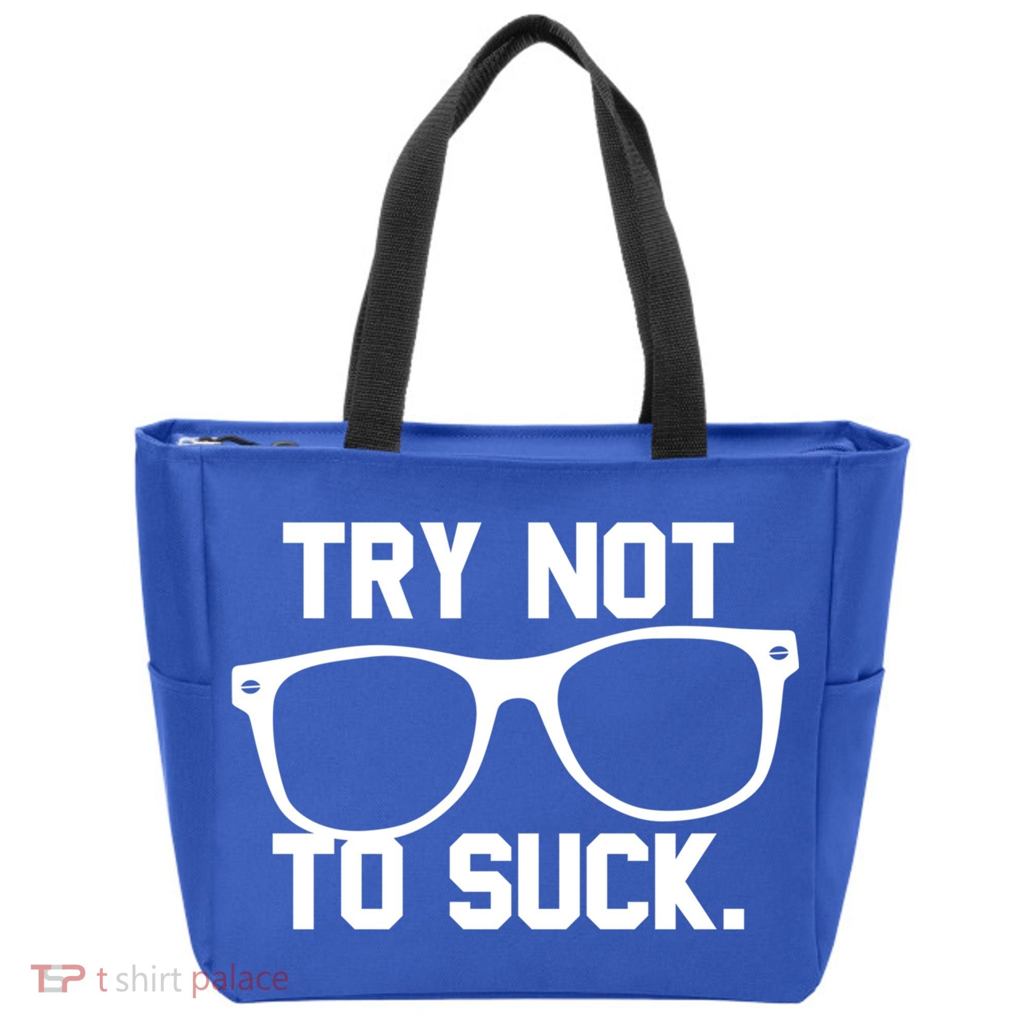 Try Not To Suck Book Movie Lover Reading Gift Great Gift Tote Bag
