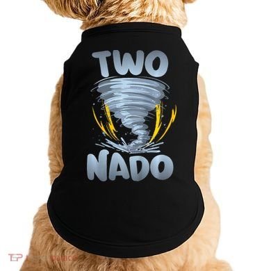 Two Nado Warning 2nd Birthday Tornado Themed Birthday Doggie Tank