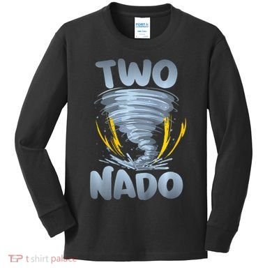 Two Nado Warning 2nd Birthday Tornado Themed Birthday Kids Long Sleeve Shirt