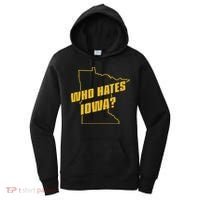 Tyler Nubin Who Hates Iowa Women's Hoodie thumb 0