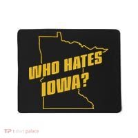 Tyler Nubin Who Hates Iowa Mousepad thumb 0